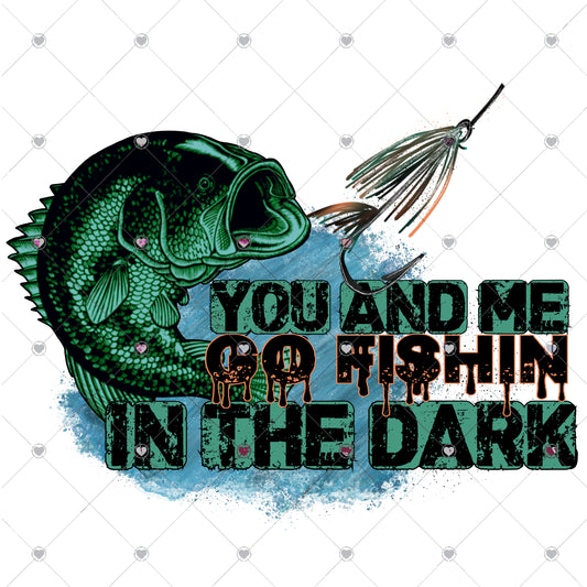 Fishing in the Dark Ready To Press Sublimation and DTF Transfer