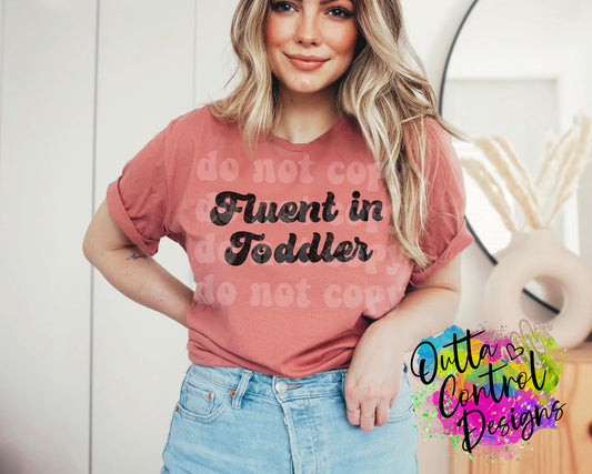 Fluent In Toddler Ready To Press Sublimation and DTF Transfer