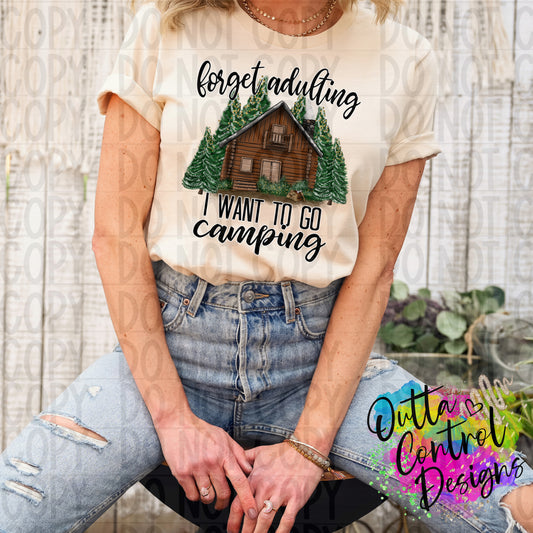 Forget Adulting Let's Go Camping Ready To Press Sublimation and DTF Transfer