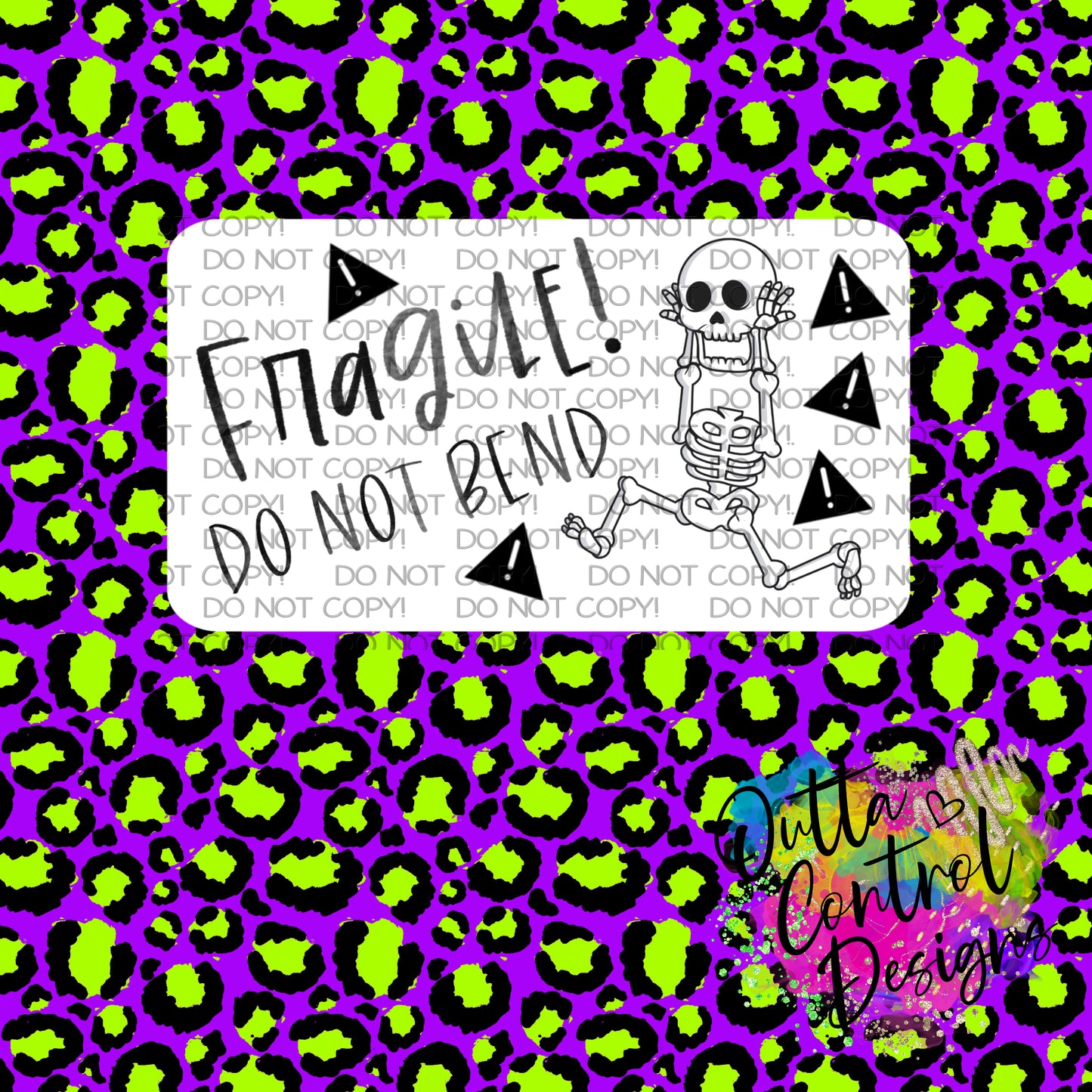 Fragile Do not Bend skeleton Thermal Sticker (25 per order)