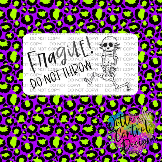 Fragile Do not throw skeleton Thermal Sticker (25 per order)