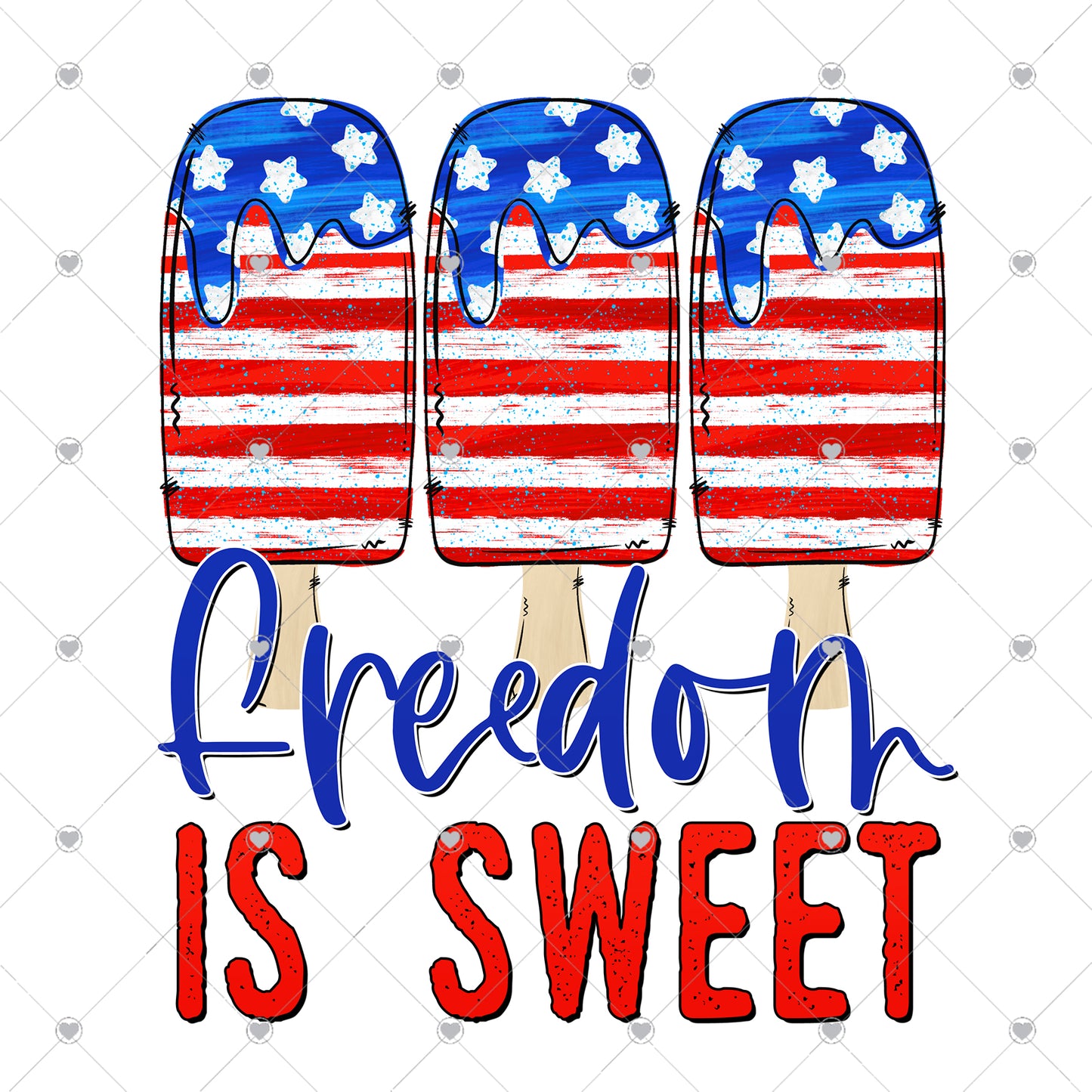 Freedom is Sweet Ready To Press Sublimation Transfer