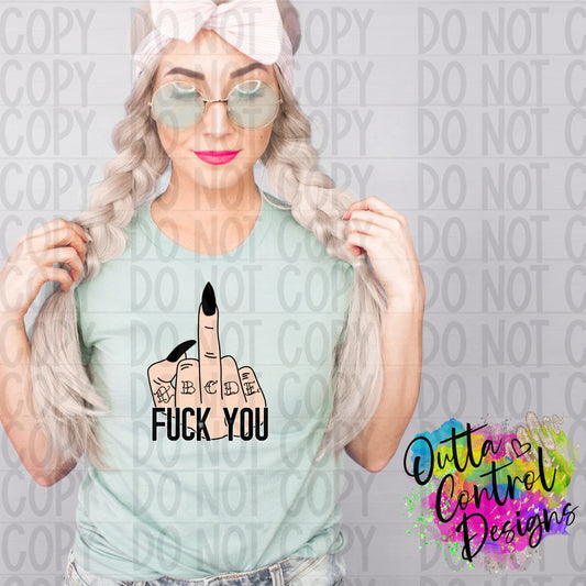 Fuck You | 2 Ready To Press Sublimation and DTF Transfer