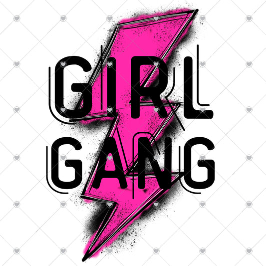 Girl Gang Ready To Press Sublimation and DTF Transfer