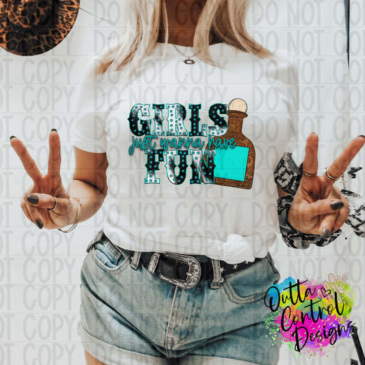 Girls Just Wanna Have Fun Ready To Press Sublimation and DTF Transfer
