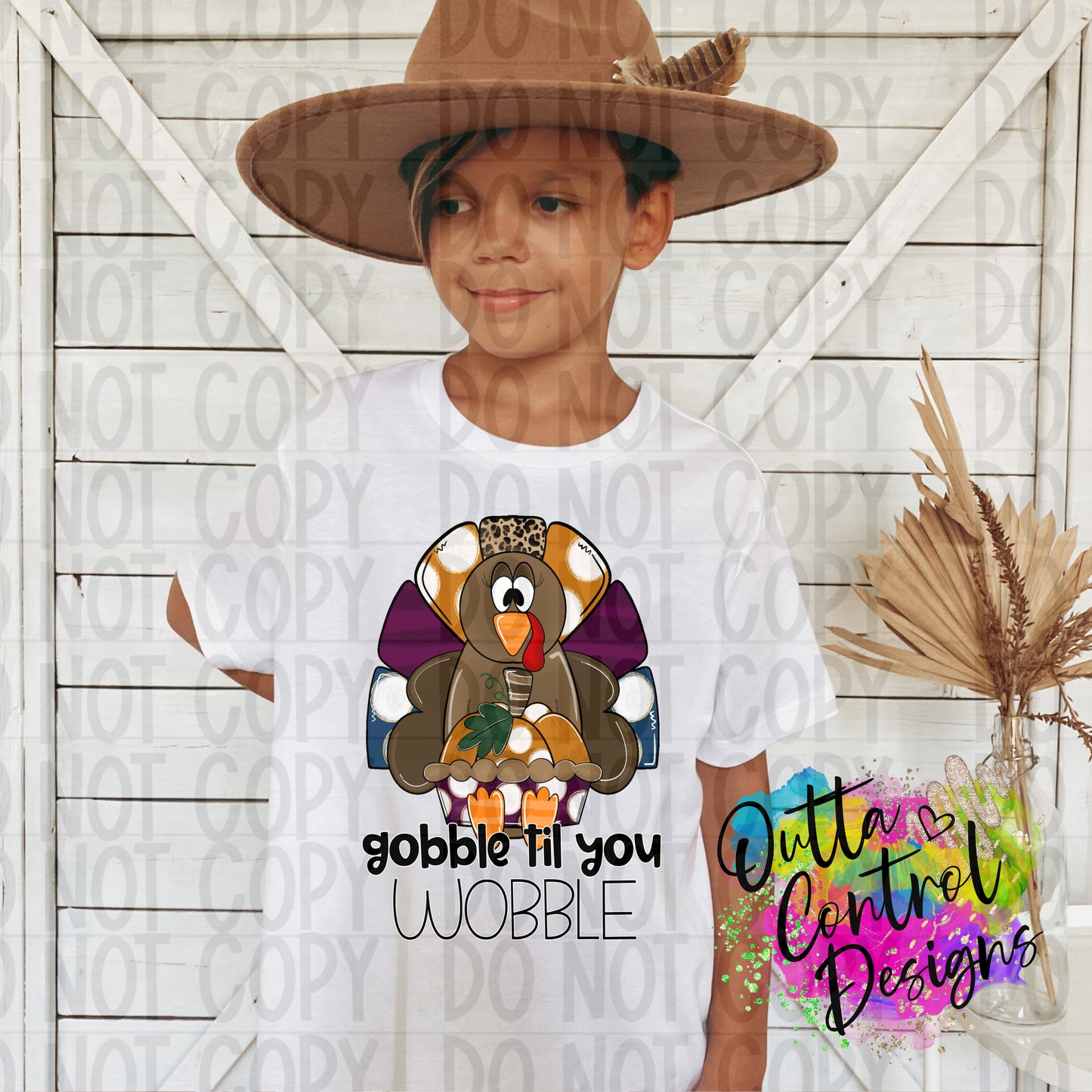 Gobble Til You Wobble Ready to Press Sublimation and DTF Transfer