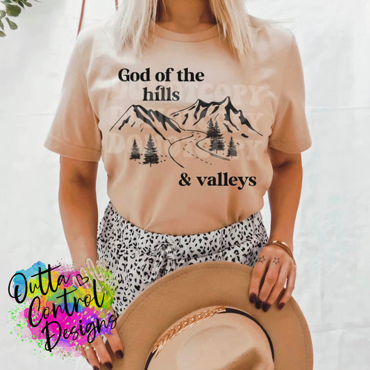 God of the Hills and Valley Ready To Press Sublimation and DTF Transfer