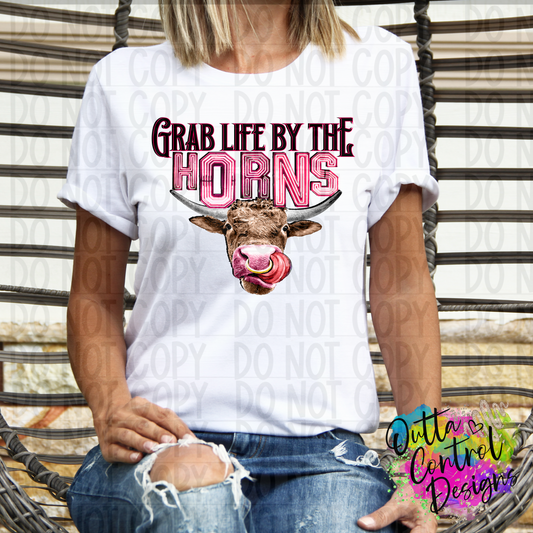 Grab Life By The Horns Ready To Press Sublimation and DTF Transfer
