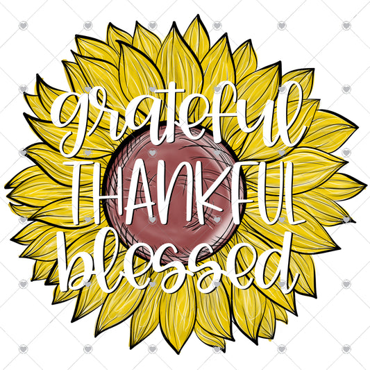 Grateful Thankful Blessed | Sunflower Ready To Press Sublimation and DTF Transfer