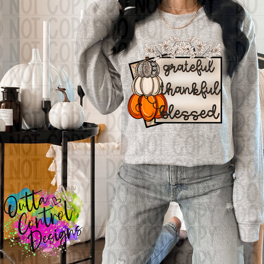 Grateful Thankful Blessed Ready to Press Sublimation and DTF Transfer