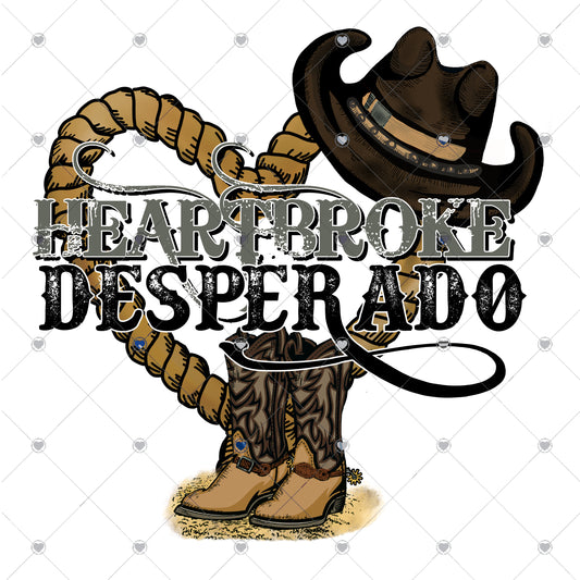 Heartbroke Desperado Ready To Press Sublimation and DTF Transfer