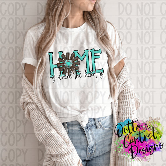Home is Where the Heart is Ready to Press Sublimation and DTF Transfer