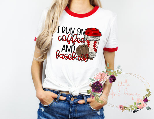 I Run on Coffee and Baseball Ready To Press Sublimation Transfer