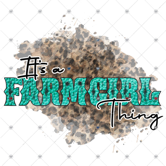 It's A Farmgirl Thing Ready To Press Sublimation Transfer