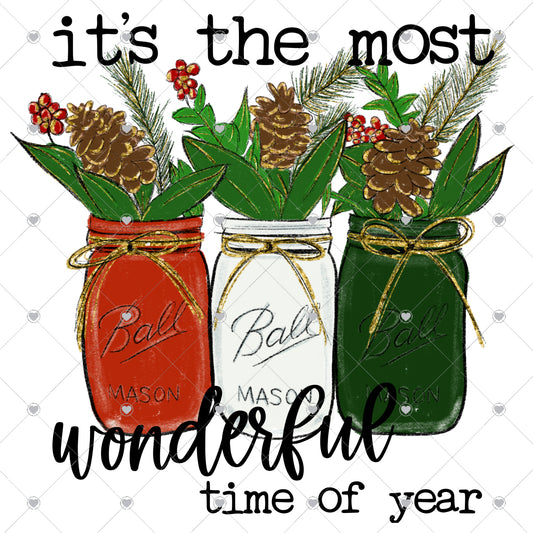 It's The Most Wonderful Time Of the Year | Red White Green Mason Jars Ready To Press Sublimation and DTF Transfer