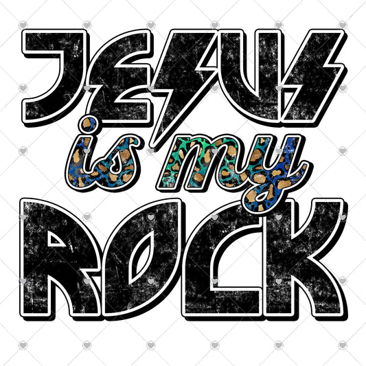 Jesus Is My Rock Ready To Press Sublimation and DTF Transfer