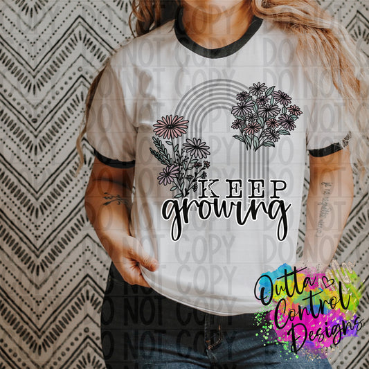 Keep Growing Rainbow Ready to Press Sublimation and DTF Transfer