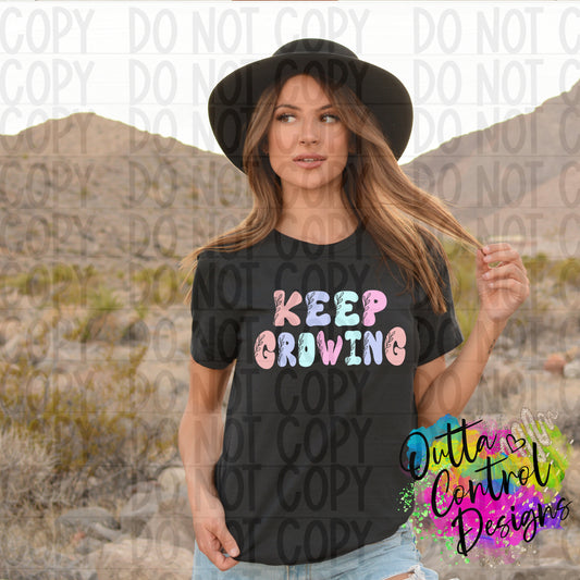 Keep Growing Ready to Press Sublimation and DTF Transfer