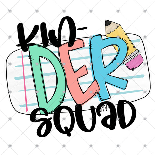 Kinder Squad Ready To Press Sublimation and DTF Transfer