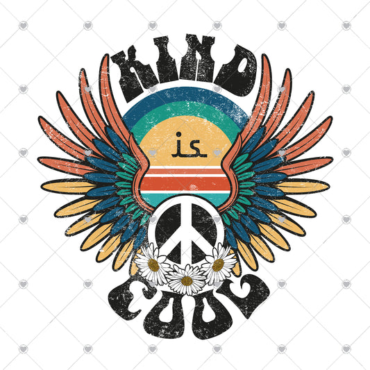 Kind is cool Ready To Press Sublimation and DTF Transfer