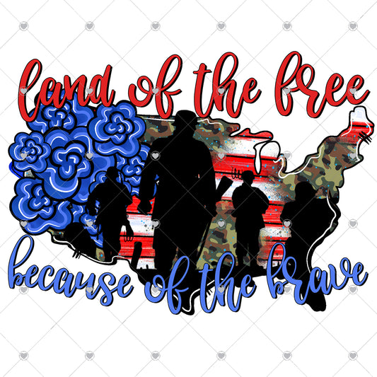 Land of the Free because of the Brave Camo Ready To Press Sublimation and DTF Transfer