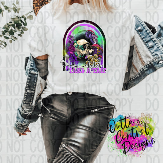 Let's Take a Trip Mushroom and SKull Rainbow Ready To Press Sublimation and DTF Transfer