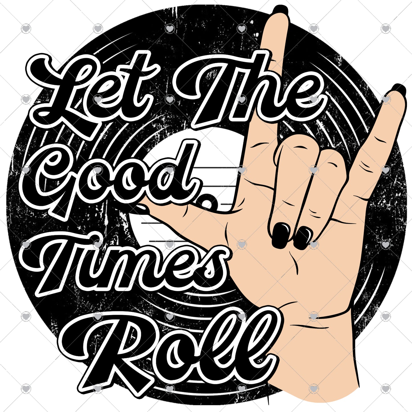 Let The Good Times Roll | Record Ready To Press Sublimation and DTF Transfer