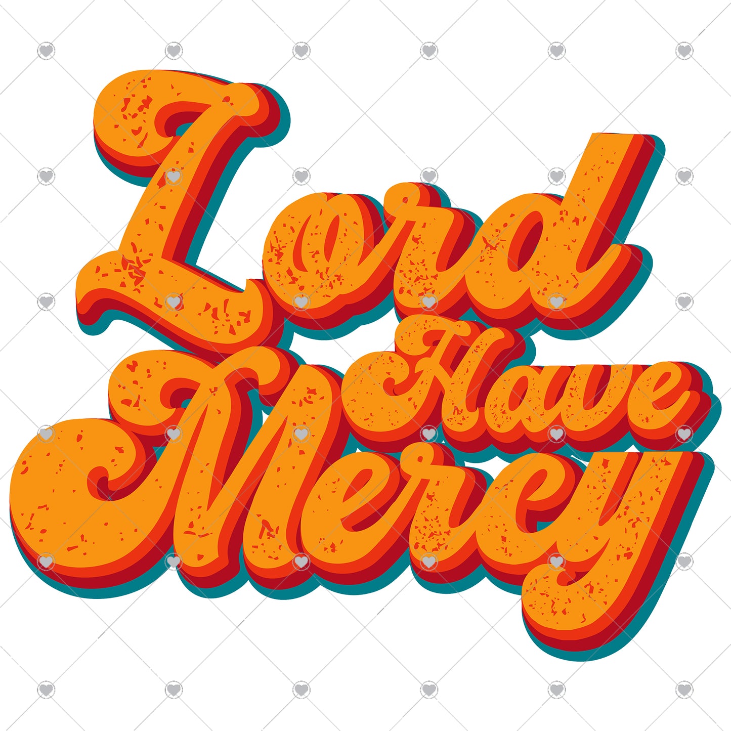 Lord Have Mercy Ready To Press Sublimation Transfer