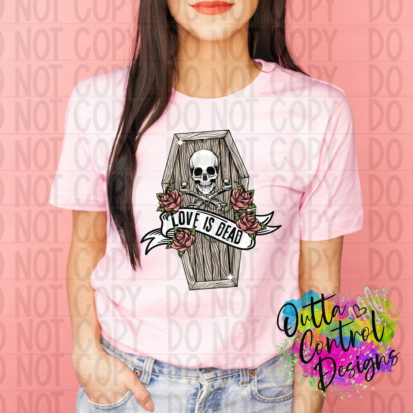 Love Is Dead Ready to Press Sublimation and DTF Transfer