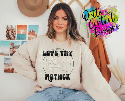 Love Thy Mother Ready To Press Sublimation and DTF Transfer