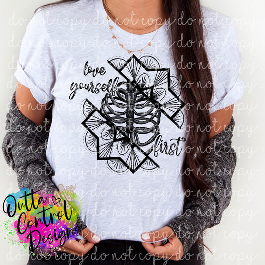 Love Yourself First Ready to Press Sublimation and DTF Transfer