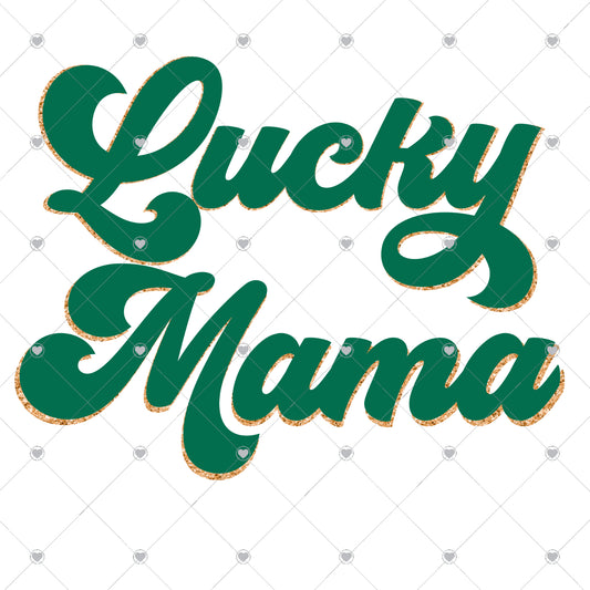 Lucky Mama Green Ready To Press Sublimation and DTF Transfer