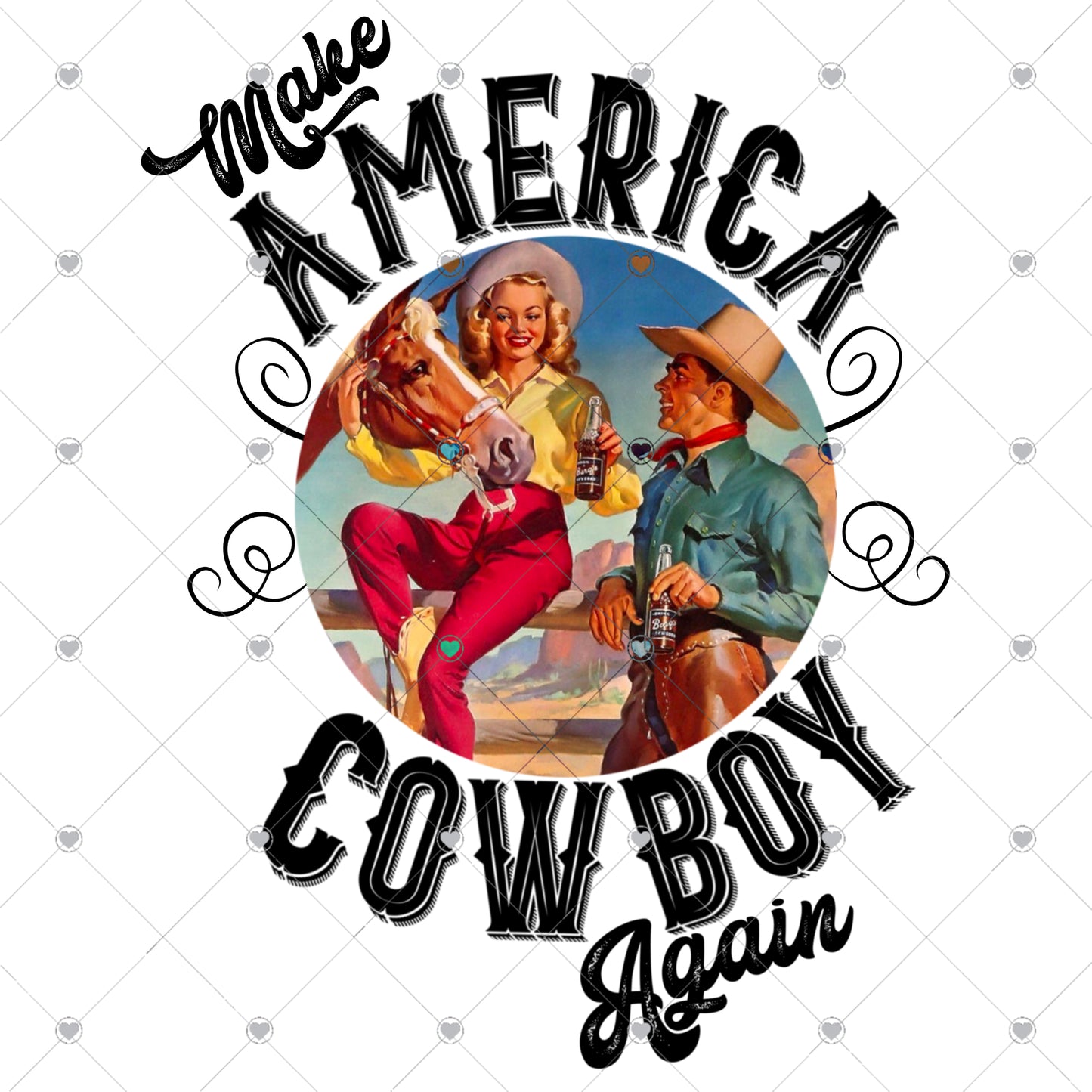 Make America Cowboy Again Ready To Press Sublimation and DTF Transfer
