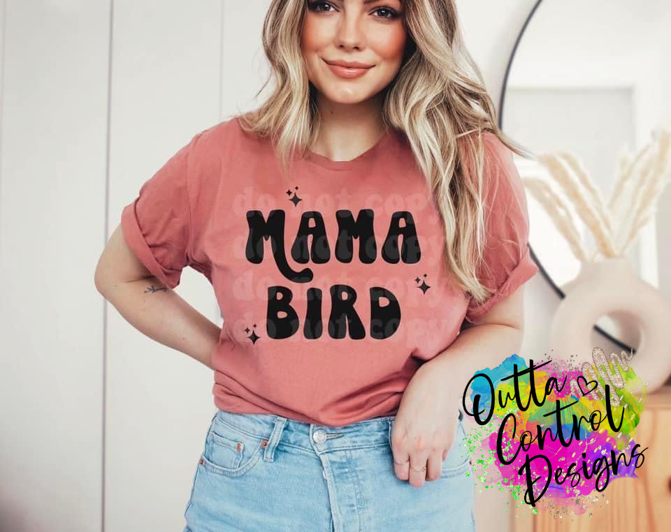 Mama Bird Ready To Press Sublimation and DTF Transfer