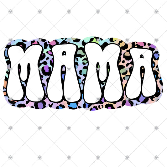 Mama | Rainbow Leopard Ready To Press Sublimation and DTF Transfer