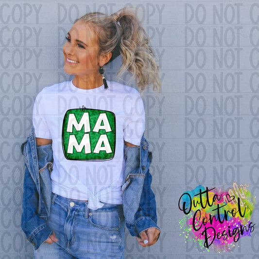 Mama St Patrick's DayReady To Press Sublimation and DTF Transfer