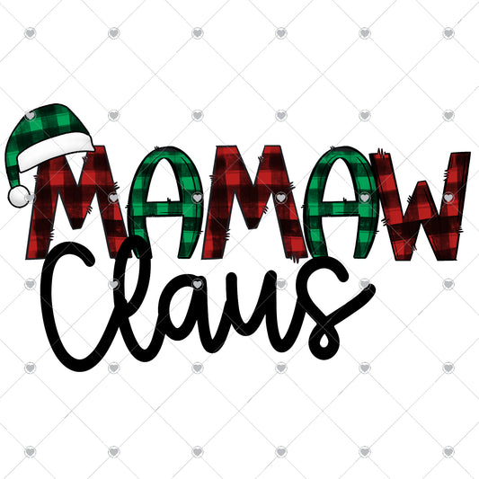 Mamaw Claus Ready To Press Sublimation and DTF Transfer