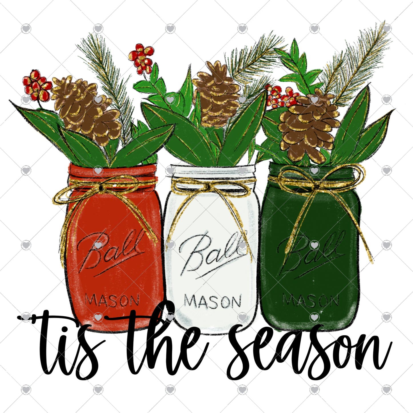 Tis The Season | Red White and Green Mason Jars Ready To Press Sublimation and DTF Transfer