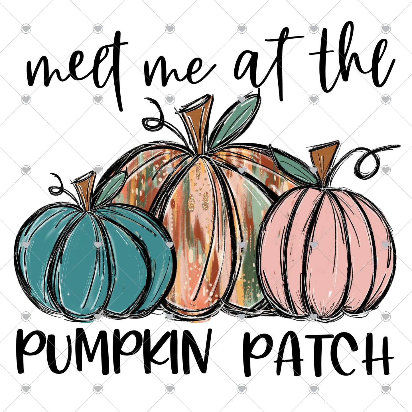 Meet Me At The Pumpkin Patch Ready To Press Sublimation and DTF Transfer