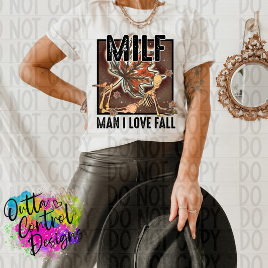 Milf Man I Love Fall Ready to Press Sublimation and DTF Transfer