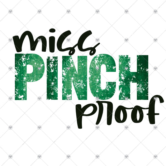 Miss Pinch Proof Ready To Press Sublimation and DTF Transfer