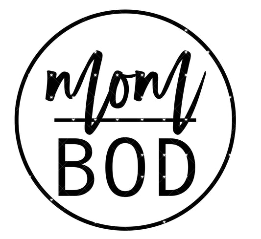 Mom Bod Ready To Press Sublimation Transfer