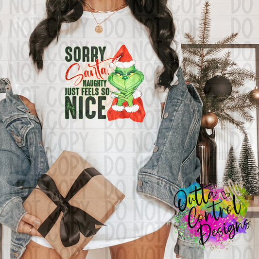 Naughty just feels so nice green guy Ready To Press Sublimation and DTF Transfer