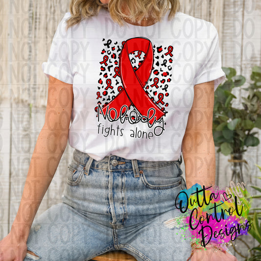 Nobody Fights Alone | Aids Ready to Press Sublimation and DTF Transfer