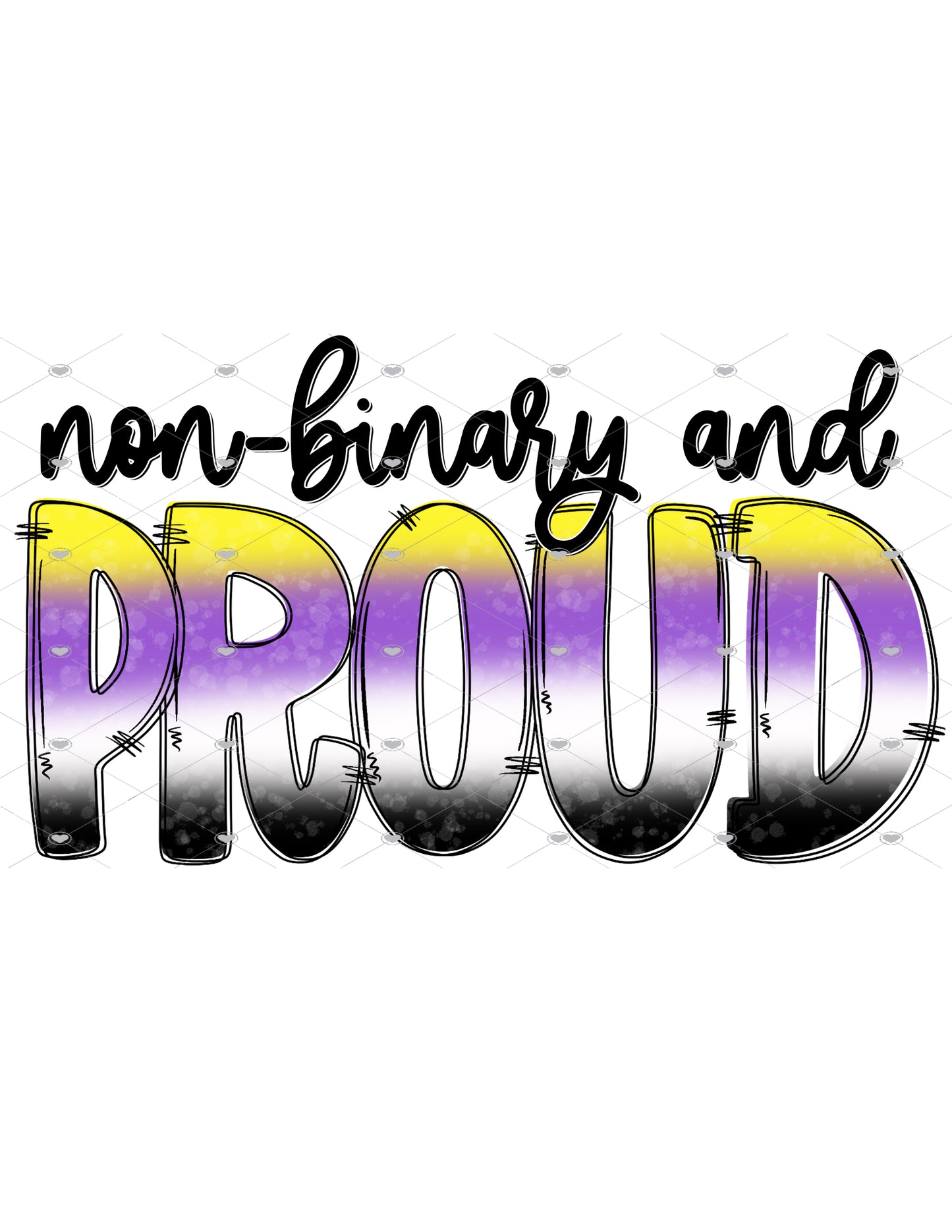Non-Binary and Proud Ready To Press Sublimation Transfer