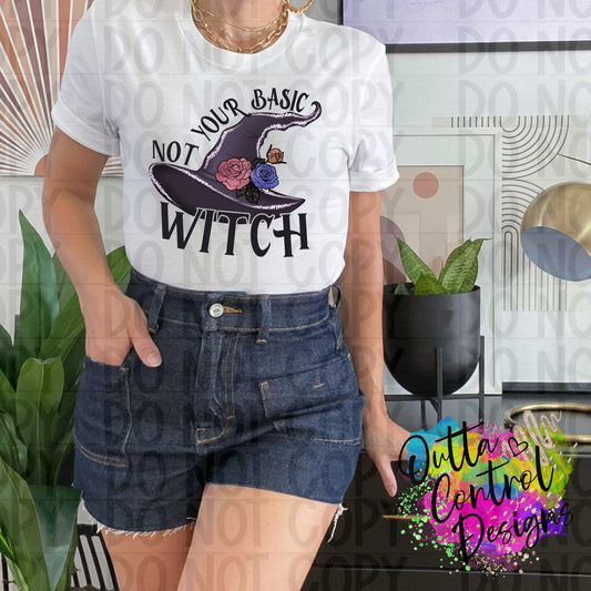 Not Your Basic Witch Ready To Press Sublimation and DTF Transfer