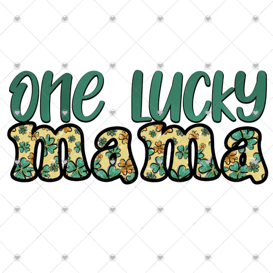 One Lucky Mama Ready To Press Sublimation and DTF Transfer