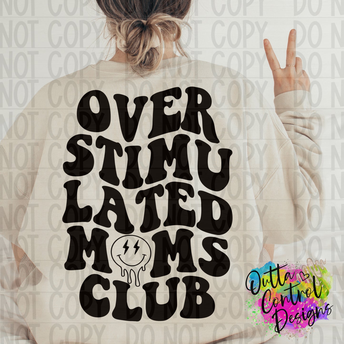 Over Stimulated Moms Club and Pocket Ready to Press Sublimation and DTF Transfer