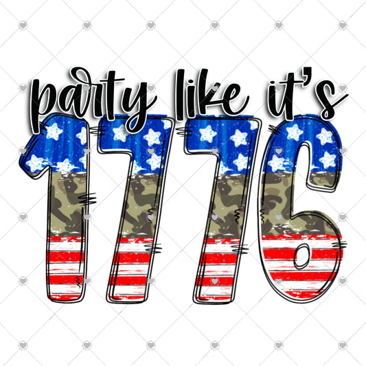 Party Like Its 1776 Ready To Press Sublimation and DTF Transfer