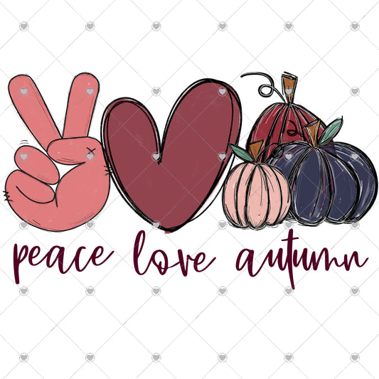 Peace Love Autumn 2 Ready To Press Sublimation and DTF Transfer
